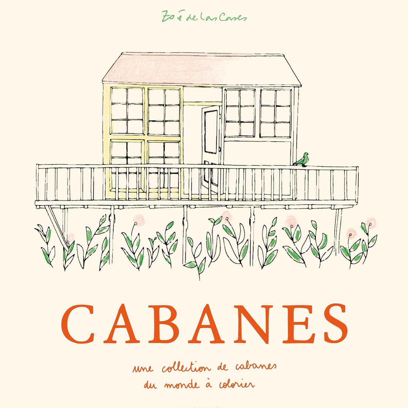Libro para colorear Cabanes de Zoé de Las Cases – portada
