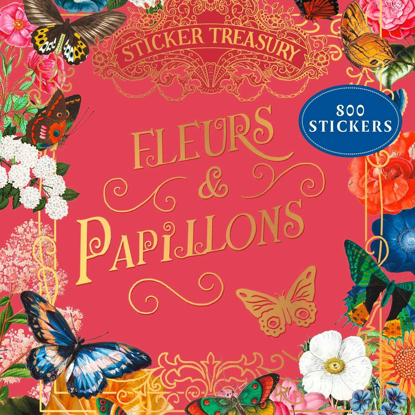 Hachette Pratique - Libro de Pegatinas | Sticker Treasury - Fleurs & Papillons — portada